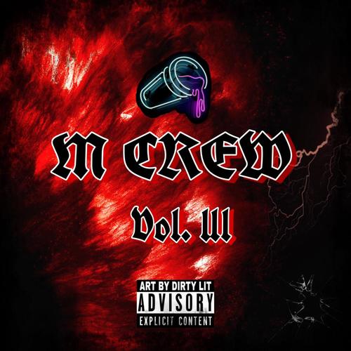M Crew, Vol. 3 (Explicit)