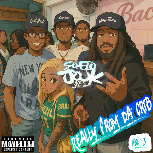 Really From Da Crib, Vol. 3 (Explicit)