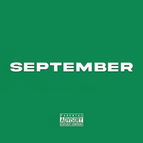 SEPTEMBER (Explicit)