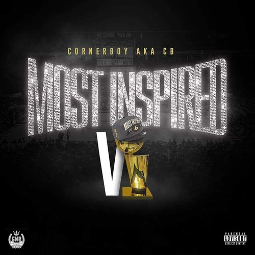MOST INSPIRED 6 (Explicit)
