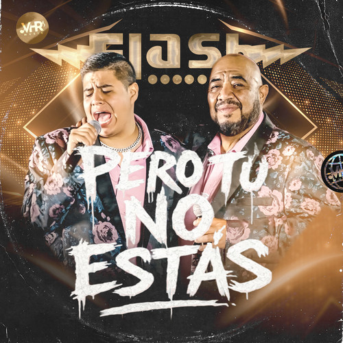 Pero Tú No Estás (En Vivo)