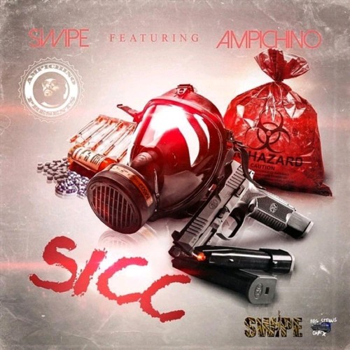 Sicc (feat. Ampichino & Rude Boi) [Explicit]