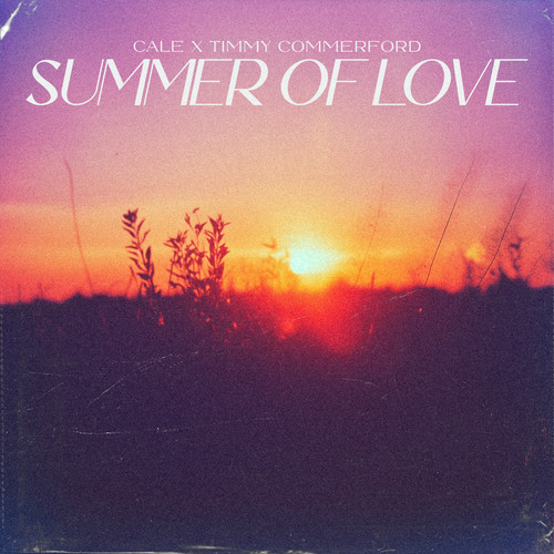 Summer Of Love