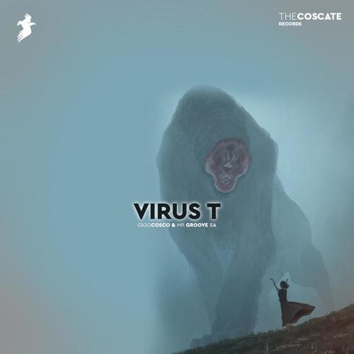 Virus T (feat. Mr Groove SA)