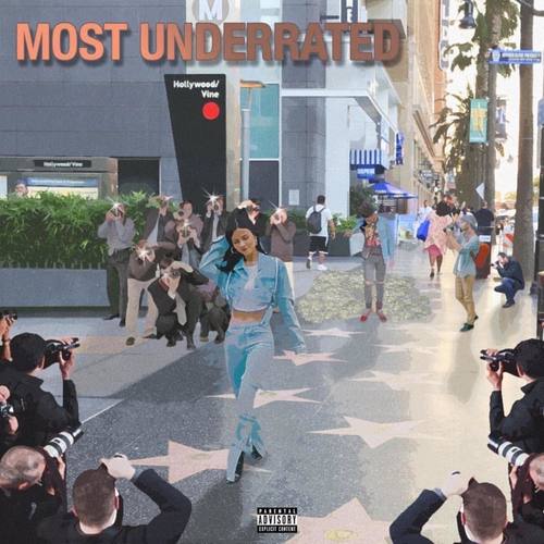 Most Underrated (Explicit)