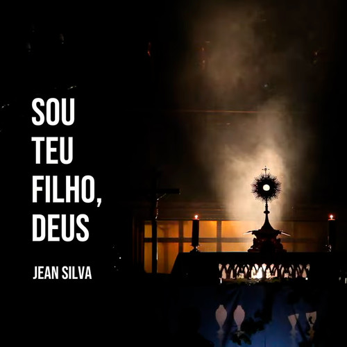 Sou teu filho, Deus