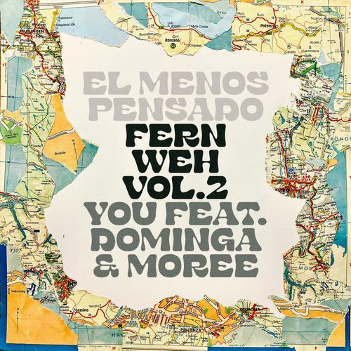 You (feat. Dominga & Moree)