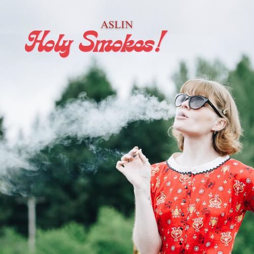 Holy Smokes! (Explicit)