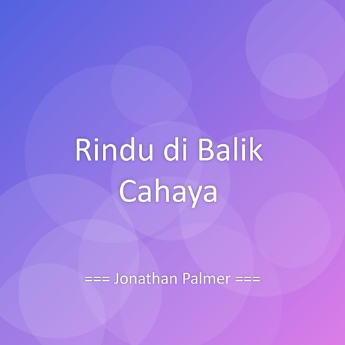 Rindu di Balik Cahaya