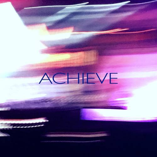Achieve