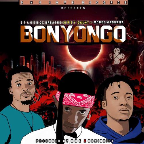 Bonyongo (feat. Stagebox Breathe & Grey Galxy)
