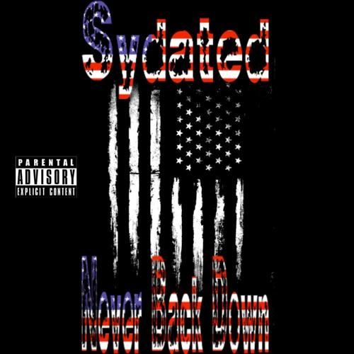 NEVER BACK DOWN (Explicit)