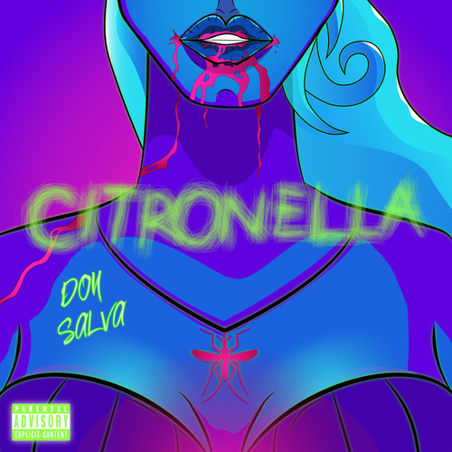CITRONELLA (Explicit)