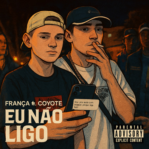 Eu Não Ligo (Explicit)