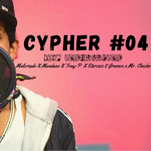 Cypher#04 Mkw Underground