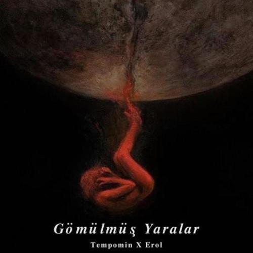 Gömülmüş Yaralar (feat. Erol)