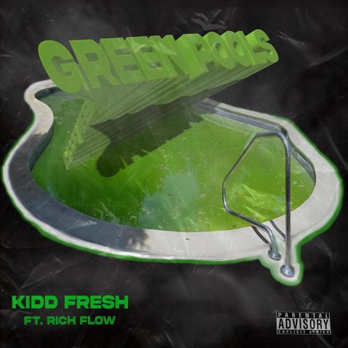Green Pools (feat. Rich Flow) [Explicit]