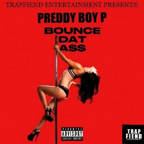 Bounce Dat a$$ (Explicit)