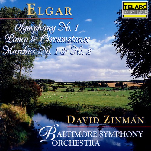 Elgar: Symphony No. 1 & Pomp and Circumstance Marches Nos. 1 & 2