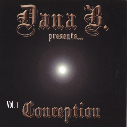 Dana B. Presents: Conception, Vol. 1