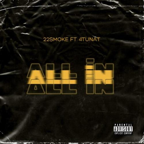 All In (feat. 4TUNAT) [Explicit]