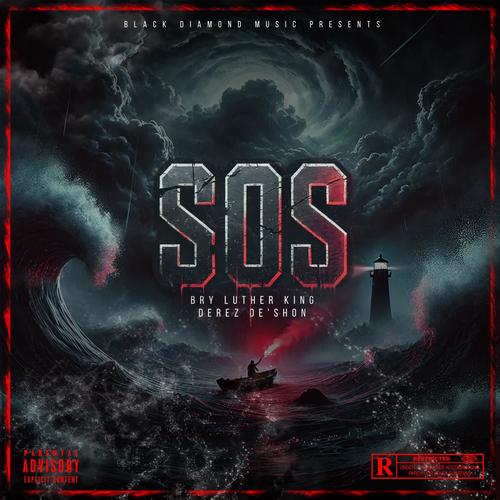 SOS (Dangerous) (feat. Derez De'Shon) [Explicit]