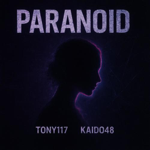 PARANOID (feat. KAIDO48) [Explicit]
