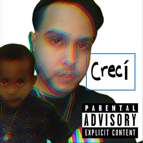 Crecí (Solo Version) [Explicit]