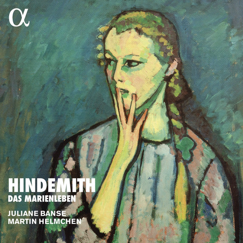 Hindemith: Das Marienleben, Op. 27