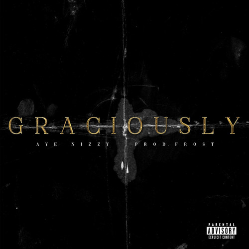 Graciously (Explicit)