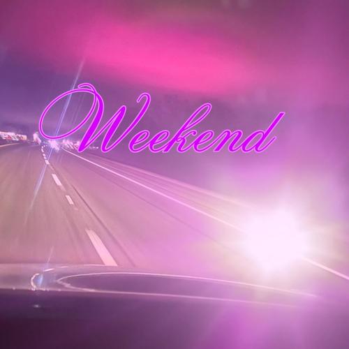 Weekend (Explicit)