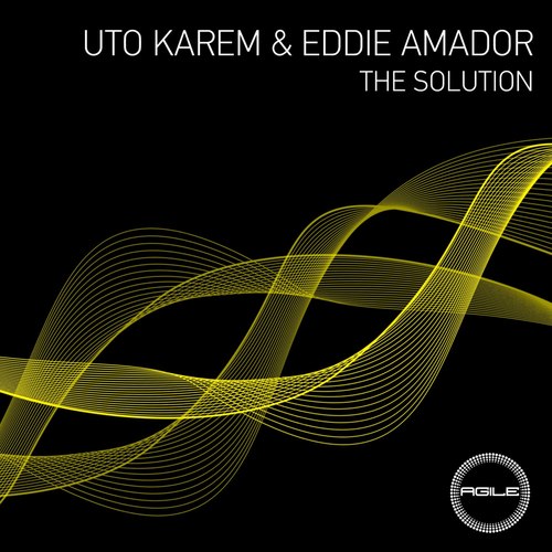 Uto Karem & Eddie Amador - The Solution