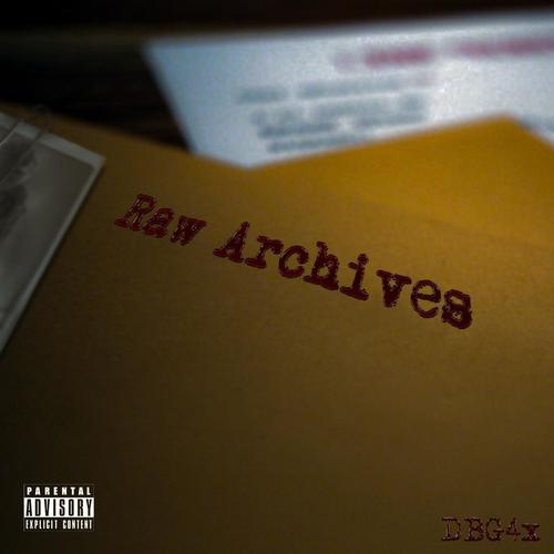 Raw Archives (Explicit)