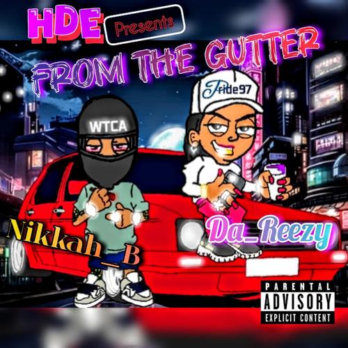 From The Gutter (Explicit)