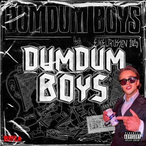 ****** (DumDum Boys 2025) [Explicit]