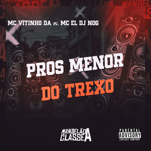 Pros Menor do Trexo (Explicit)