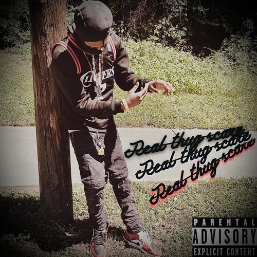Real thug scarz (Explicit)