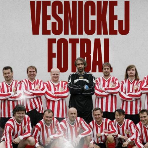 Vesnickej fotbal (Explicit)