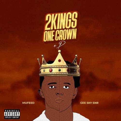 2Kings 1Crown (Ep) [Explicit]