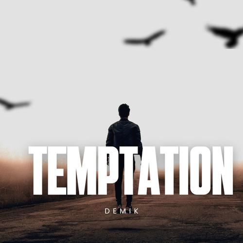 Temptation