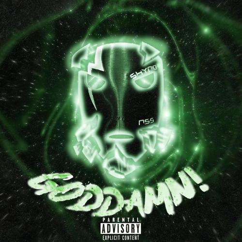 Goddamn! (feat. Johnny Monteiro) [Explicit]
