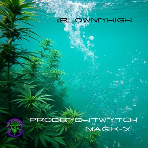 #blowmyhigh (Explicit)