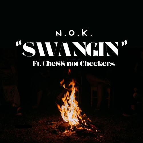 Swangin (feat. Che$$ Not Checkers) [Radio Edit]