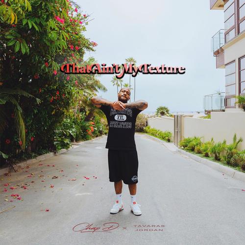 That Ain't My Texture (Explicit)