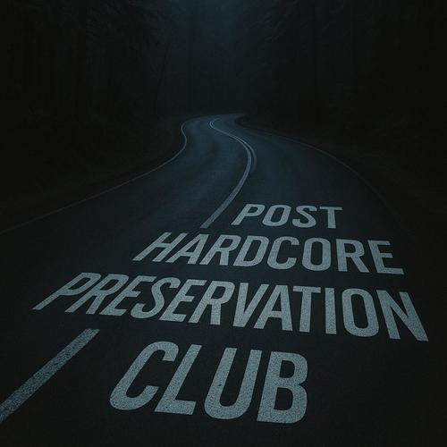 Post Hardcore Preservation Club