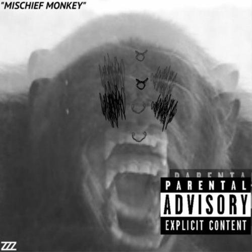 MISCHIEF MONKEY (Explicit)