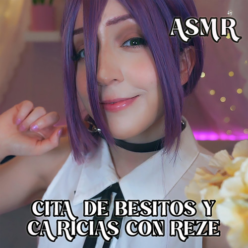 Asmr Cita de Besitos y Caricias con Reze