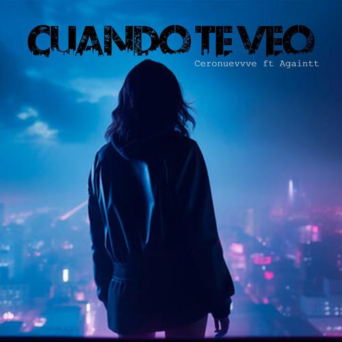 cuando te veo (feat. Againtt)