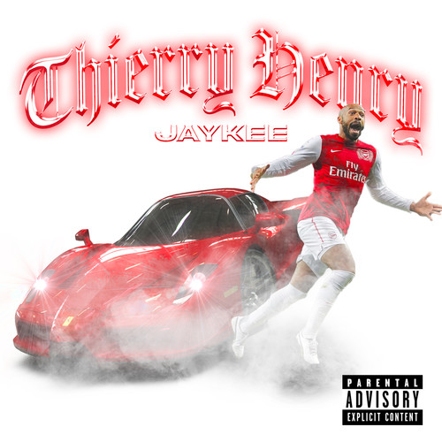 Thierry Henry (Explicit)