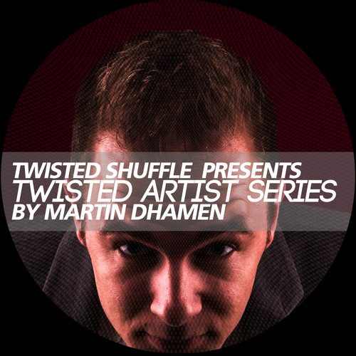 Twisted Artist Series By Martin Dhamen (Explicit)
